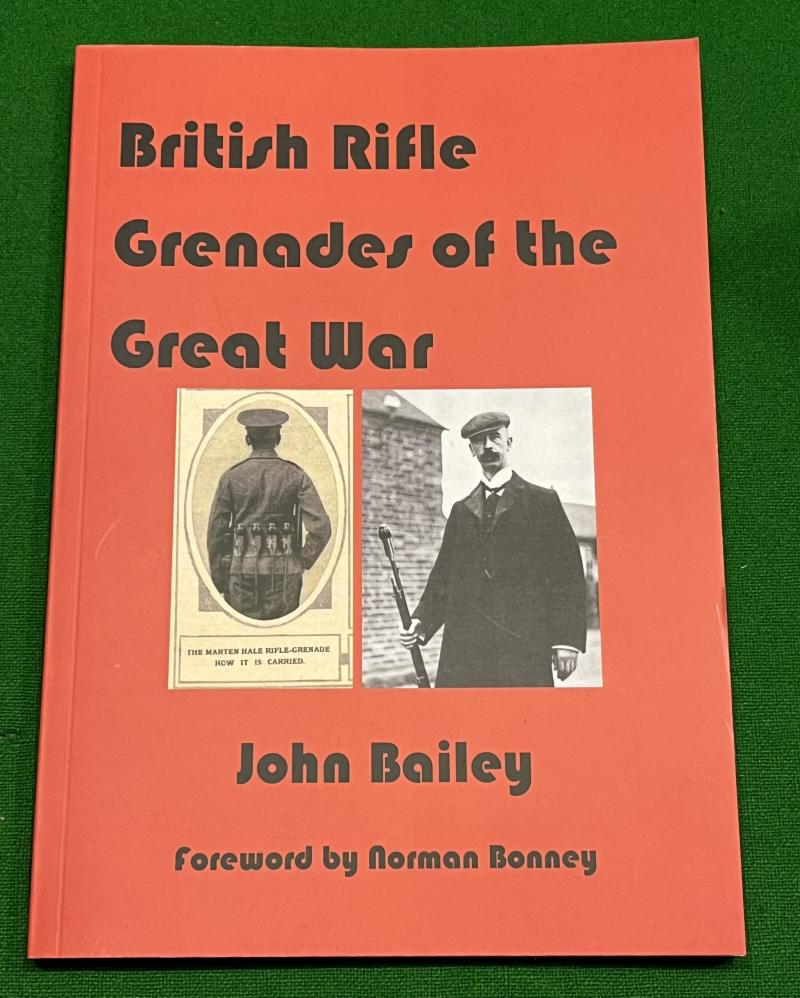 British Rifle Grenades of the Great War.