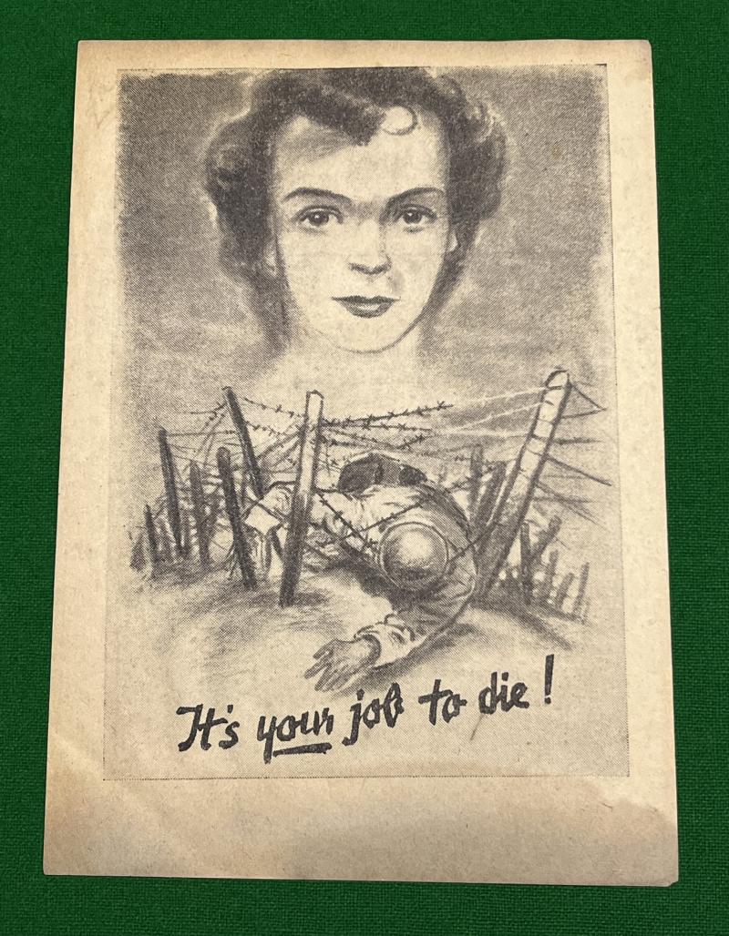 1944 German Propaganda Leaflet - ' It's Your Job to Die '