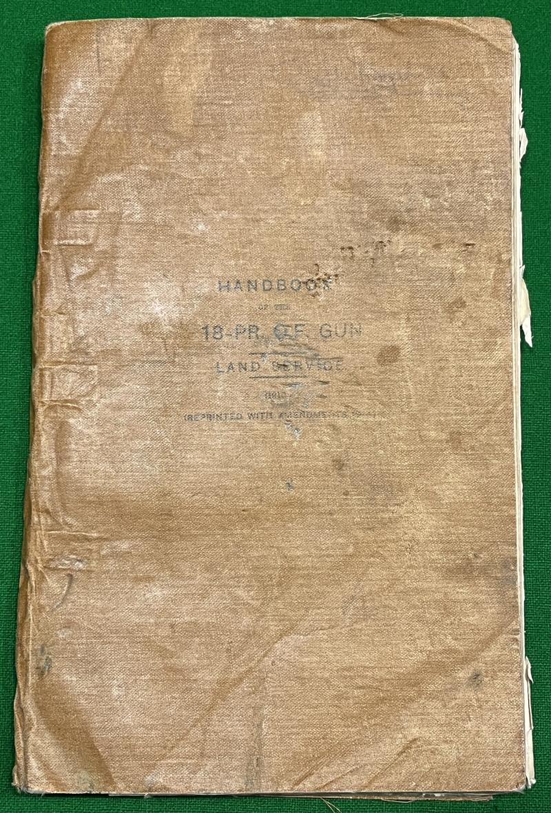 Handbook of the 18-PR. Q.F. Gun Land Service. 1913.