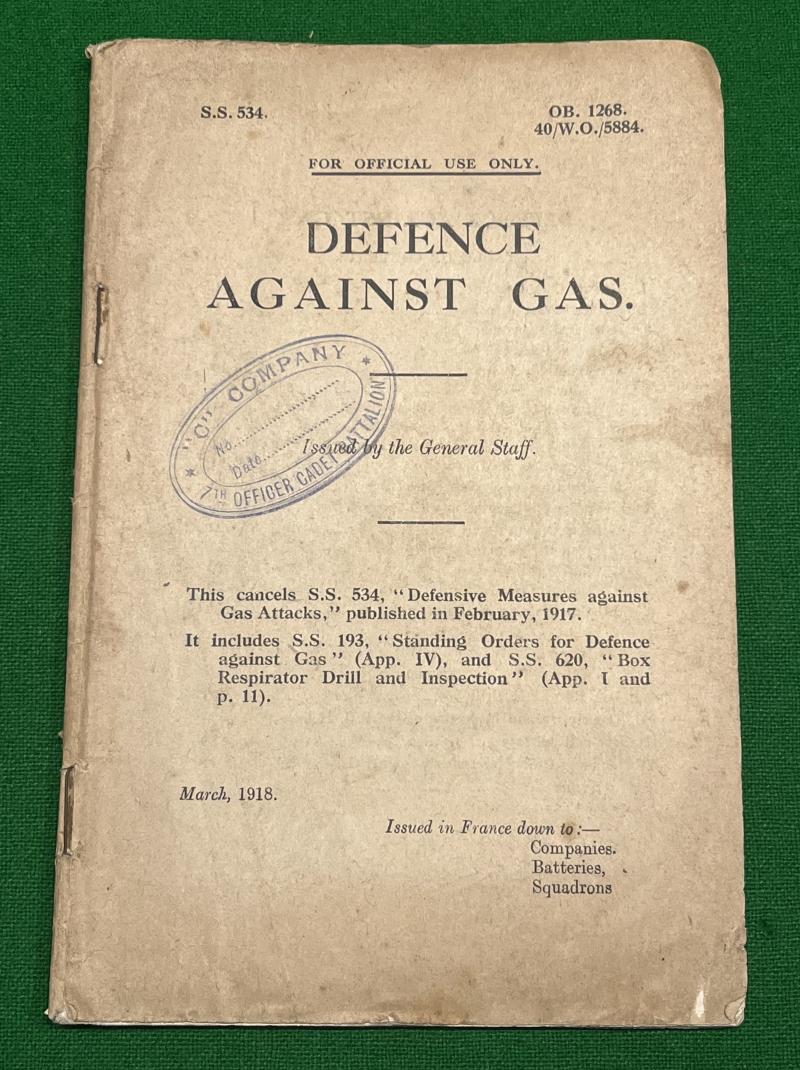 WW1 British Manual ' Defence Against Gas '.
